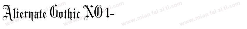 Aliernate Gothic NO 1字体转换